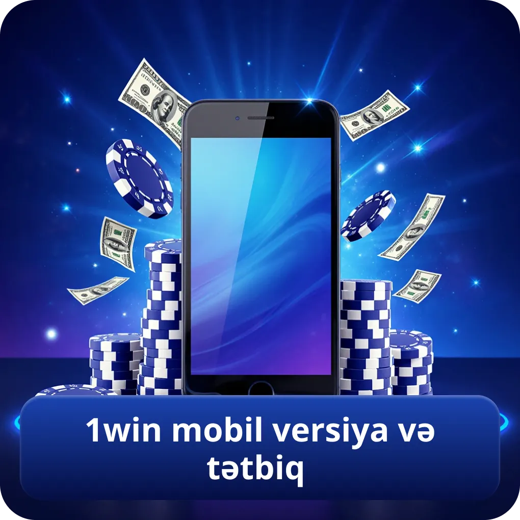 1win mobil versiya və tətbiq